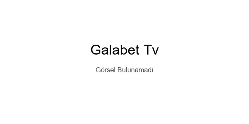 Galabet Tv