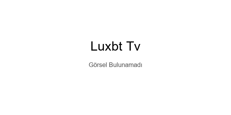 Luxbt Tv